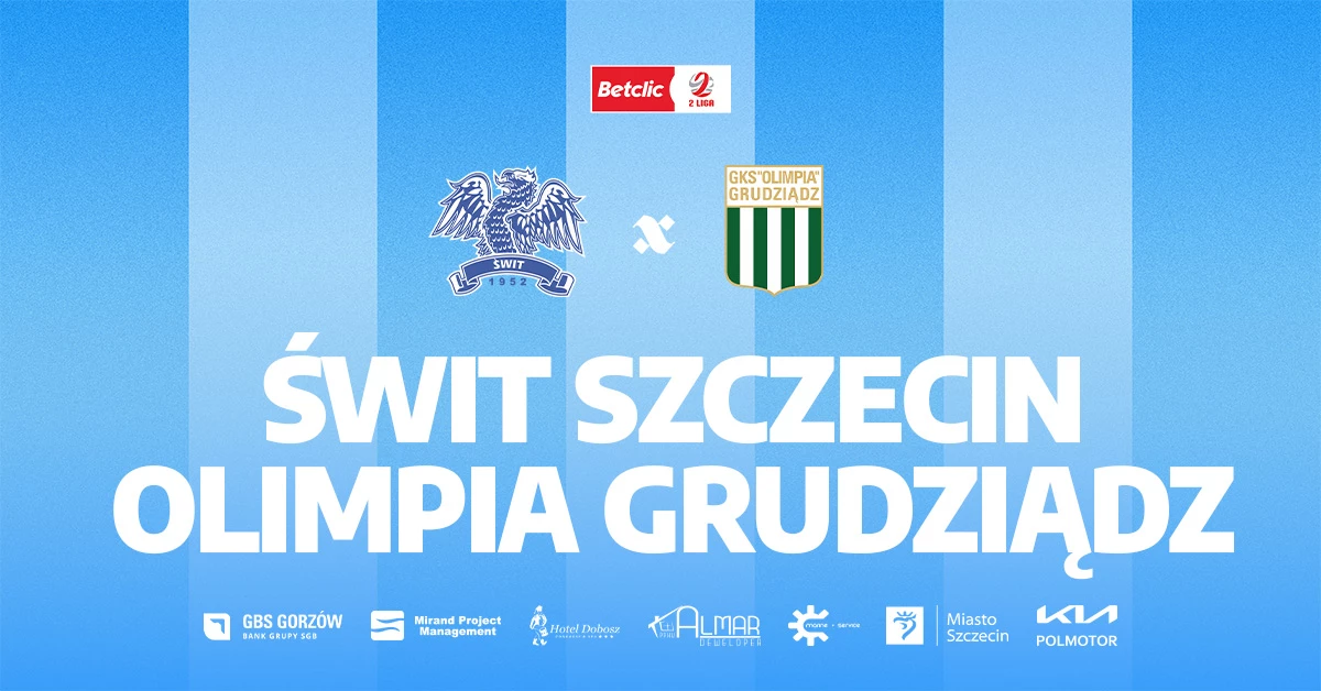 Świt Szczecin vs Olimpia Grudziądz