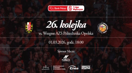 Enea Abramczyk Astoria Bydgoszcz vs Weegree AZS Politechnika Opolska